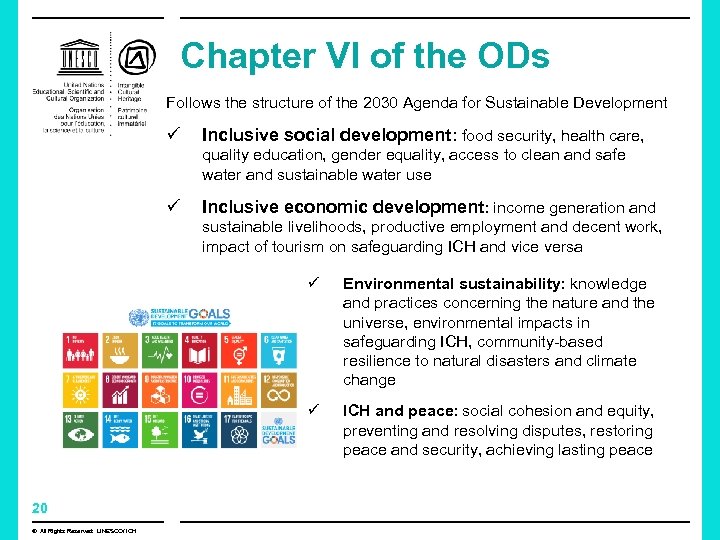 Chapter VI of the ODs Follows the structure of the 2030 Agenda for Sustainable