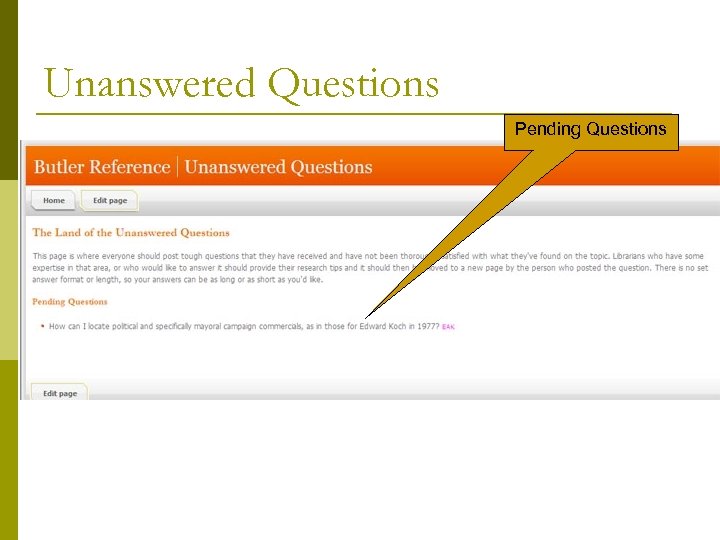 Unanswered Questions Pending Questions 