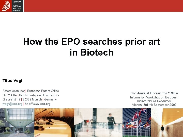 How the EPO searches prior art in Biotech