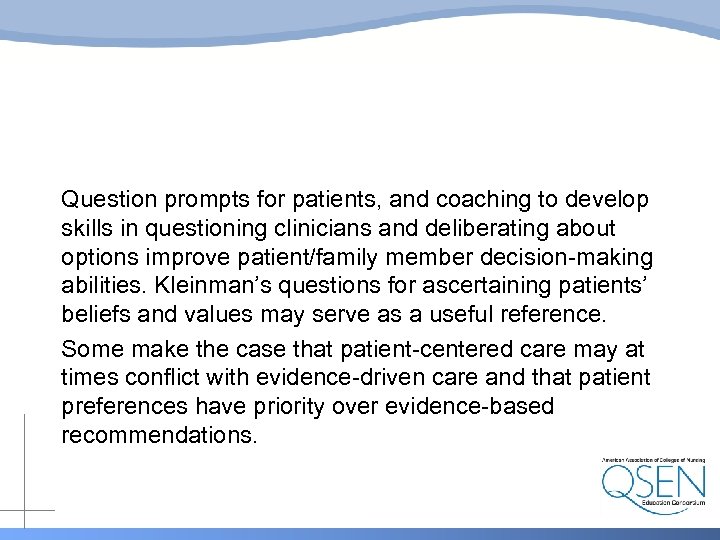 Question prompts for patients, and coaching to develop skills in questioning clinicians and deliberating
