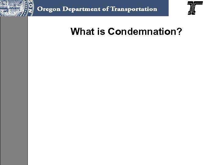What is Condemnation? 