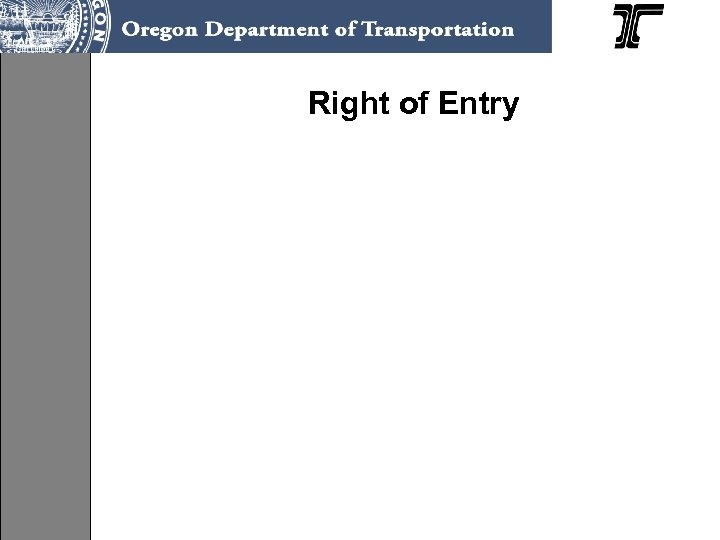 Right of Entry 
