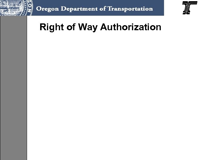 Right of Way Authorization 