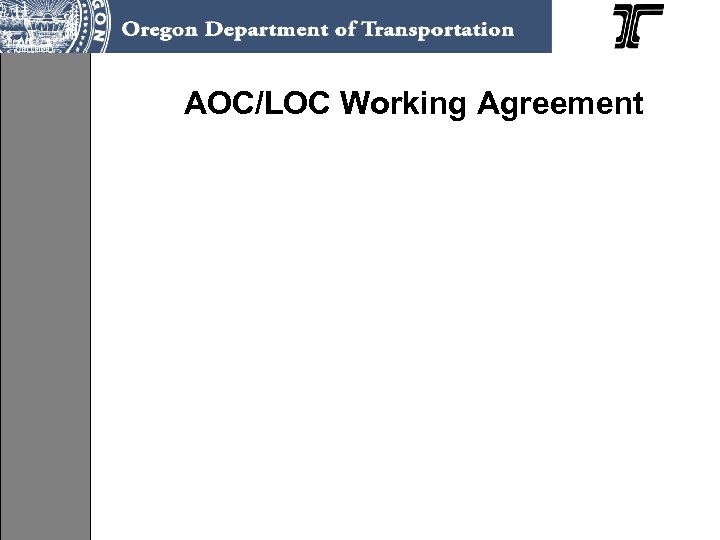 AOC/LOC Working Agreement 