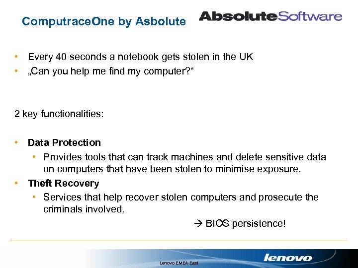 Computrace. One by Asbolute • Every 40 seconds a notebook gets stolen in the