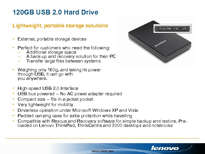 120 GB USB 2. 0 Hard Drive Lightweight, portable storage solutions • External, portable