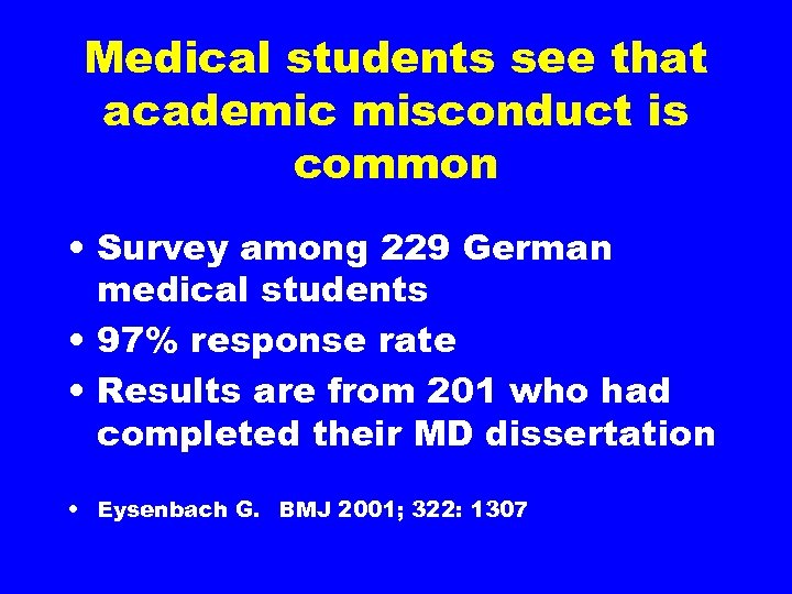 Medical students see that academic misconduct is common • Survey among 229 German medical