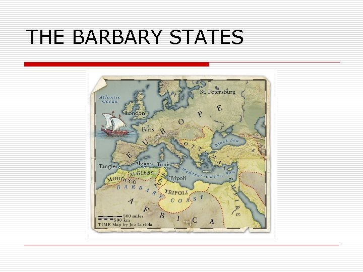 THE BARBARY STATES 