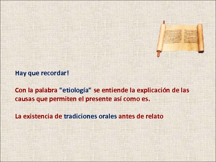 Hay que recordar! Con la palabra "etiología" se entiende la explicación de las causas