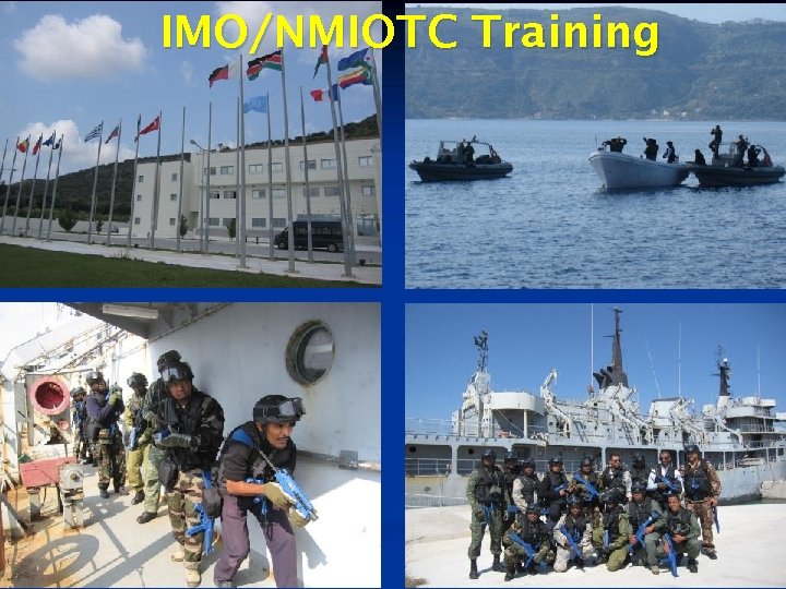 IMO/NMIOTC Training 