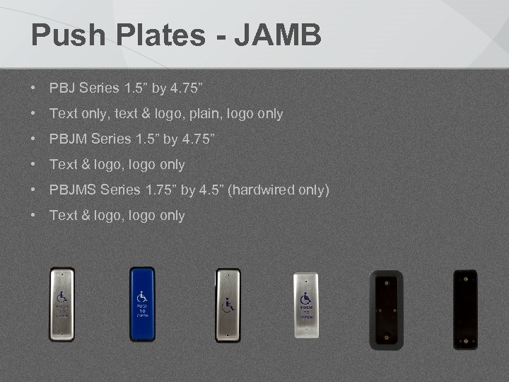 Push Plates - JAMB • PBJ Series 1. 5” by 4. 75” • Text
