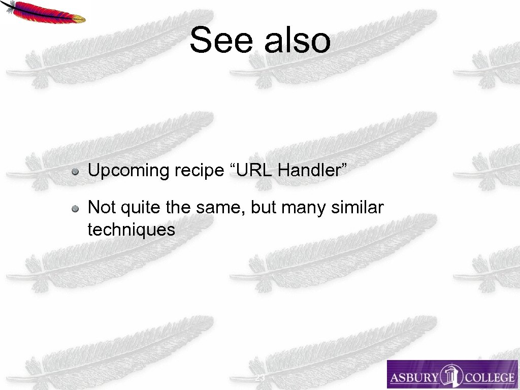 See also Upcoming recipe “URL Handler” Not quite the same, but many similar techniques
