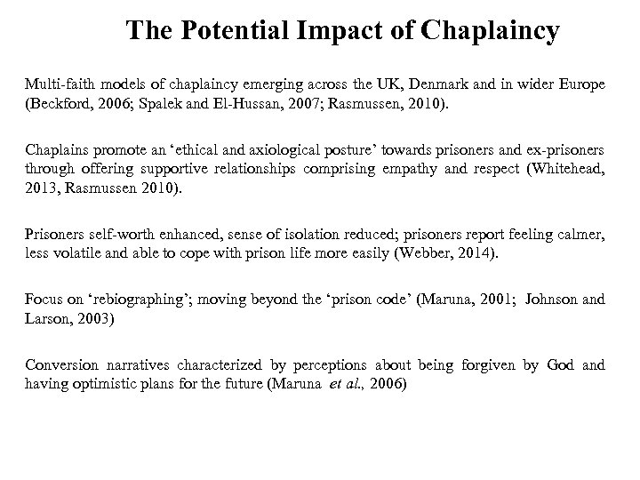 The Potential Impact of Chaplaincy Multi-faith models of chaplaincy emerging across the UK, Denmark