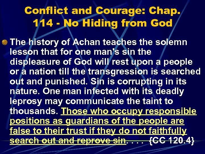 Conflict and Courage: Chap. 114 - No Hiding from God The history of Achan