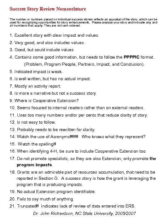 Success Story Review Nomenclature The number or numbers placed on individual success stories reflects