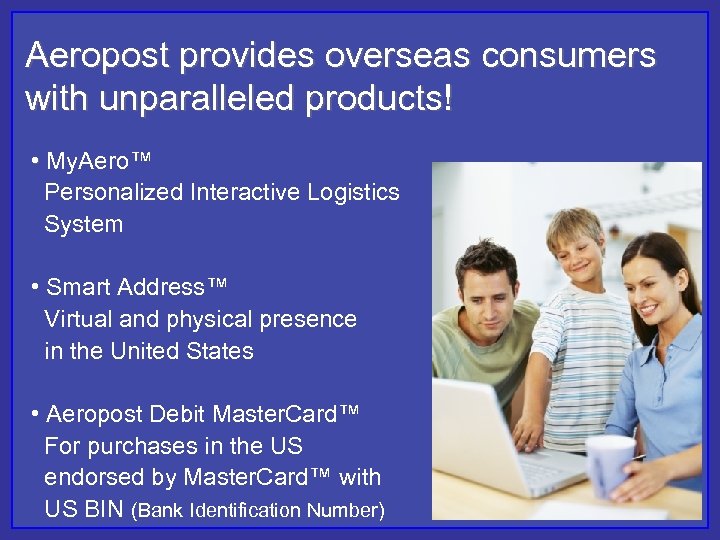 Aeropost provides overseas consumers with unparalleled products! • My. Aero™ Personalized Interactive Logistics System
