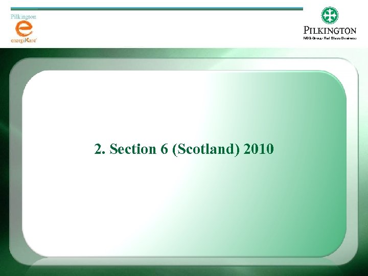2. Section 6 (Scotland) 2010 