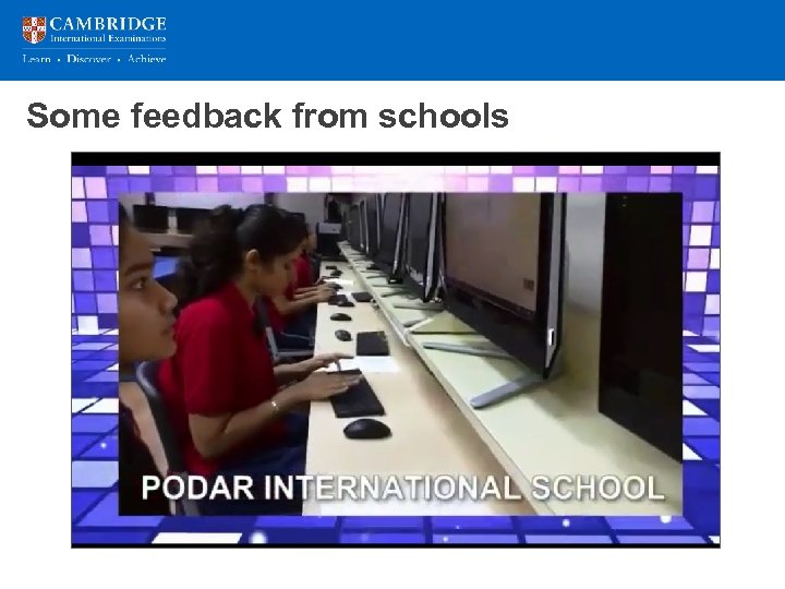 Some feedback from schools 