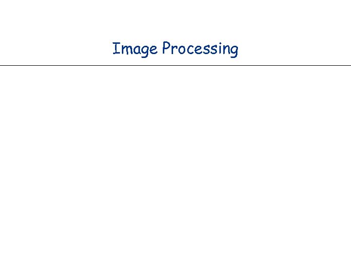 Image Processing 