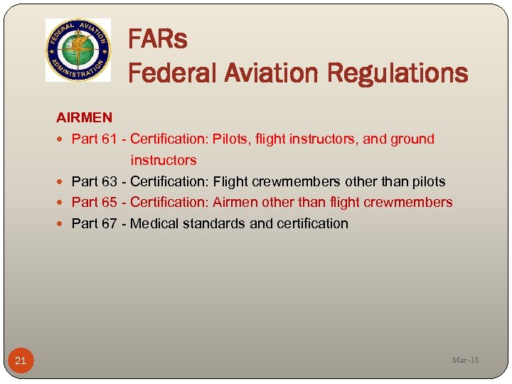 AIRCRAFT MAINTENANCE Regulations Requirements for Aircraft Maintenance