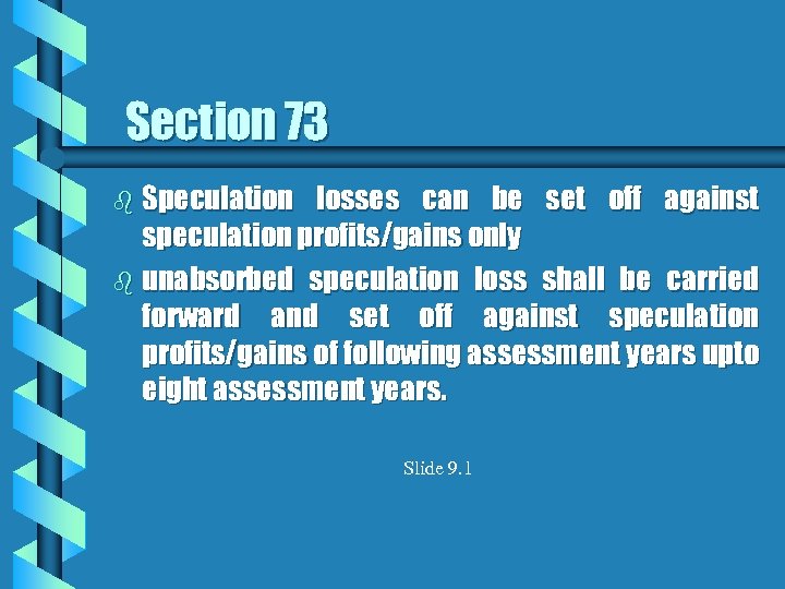 Section 73 b Speculation losses can be set off against speculation profits/gains only b