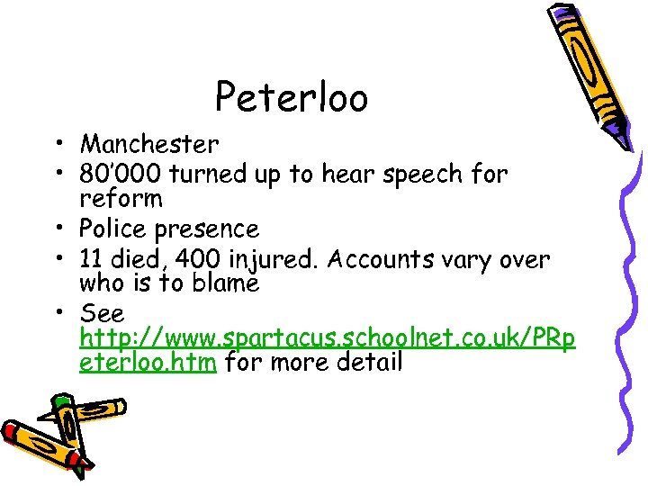Peterloo • Manchester • 80’ 000 turned up to hear speech for reform •
