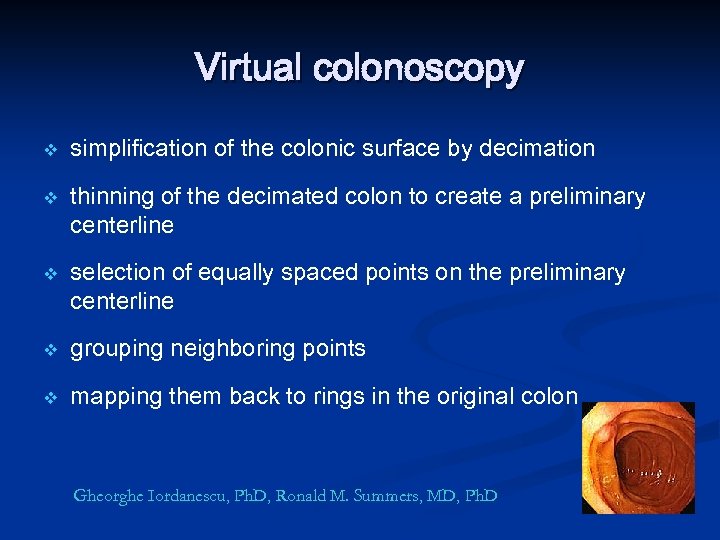 Virtual colonoscopy v v v simplification of the colonic surface by decimation thinning of