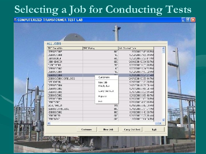 Selecting a Job for Conducting Tests 