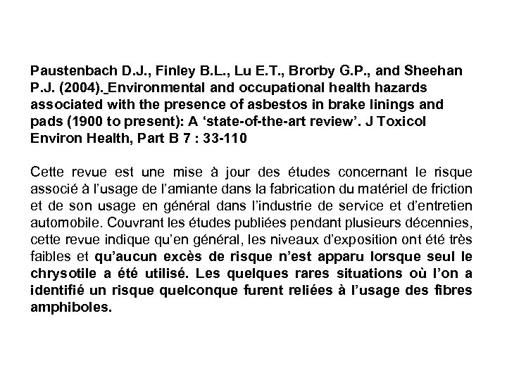 Paustenbach D. J. , Finley B. L. , Lu E. T. , Brorby G.