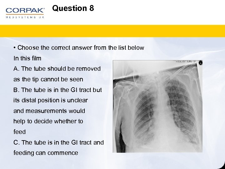 Question 8 • Choose the correct answer from the list below In this film