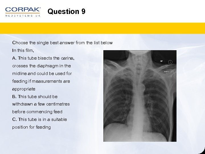 Question 9 Choose the single best answer from the list below In this film,