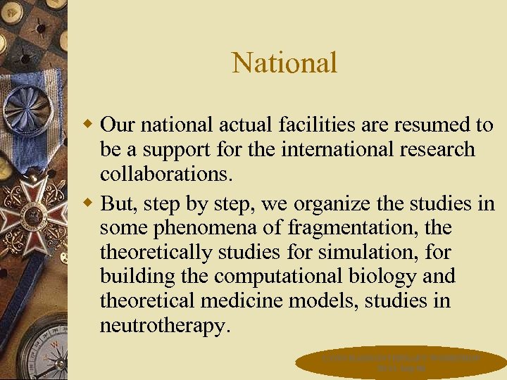 National w Our national actual facilities are resumed to be a support for the