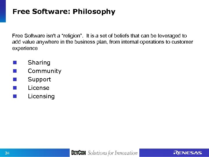 Free Software: Philosophy Free Software isn't a “religion”. It is a set of beliefs