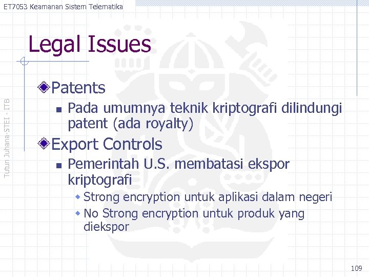 ET 7053 Keamanan Sistem Telematika Legal Issues Tutun Juhana-STEI - ITB Patents n Pada