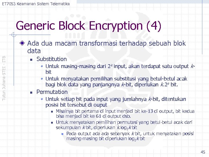 ET 7053 Keamanan Sistem Telematika Generic Block Encryption (4) Tutun Juhana-STEI - ITB Ada