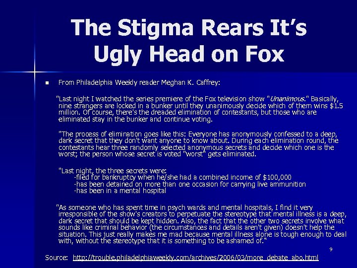 The Stigma Rears It’s Ugly Head on Fox n From Philadelphia Weekly reader Meghan