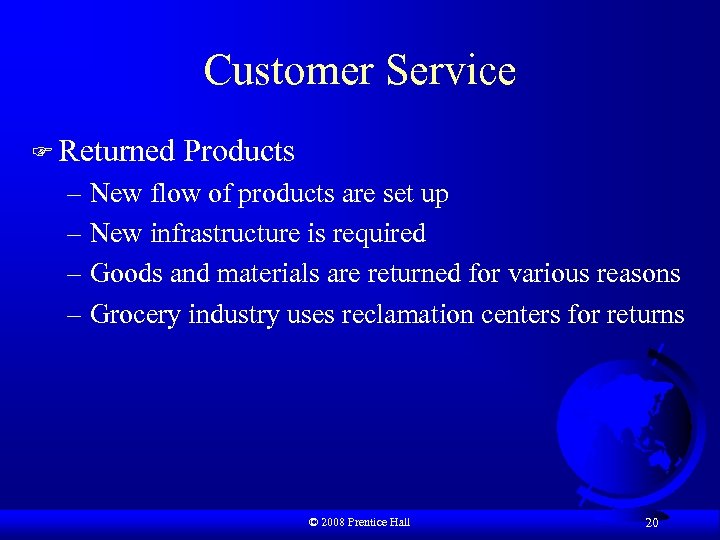 Customer Service F Returned Products – New flow of products are set up –