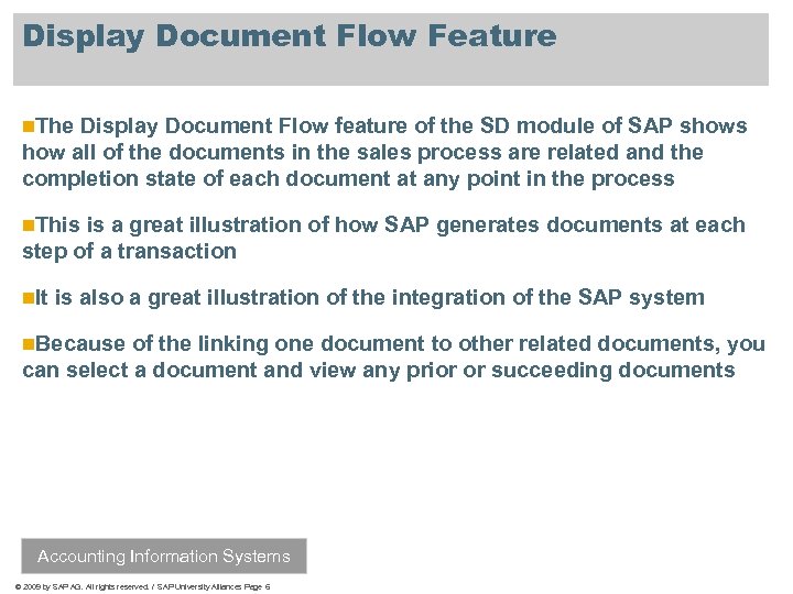 Display Document Flow Feature n. The Display Document Flow feature of the SD module