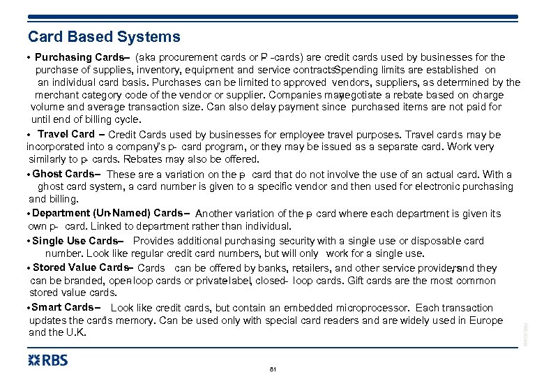 Card Based Systems RBS 6245 d – • Purchasing Cards (aka procurement cards or