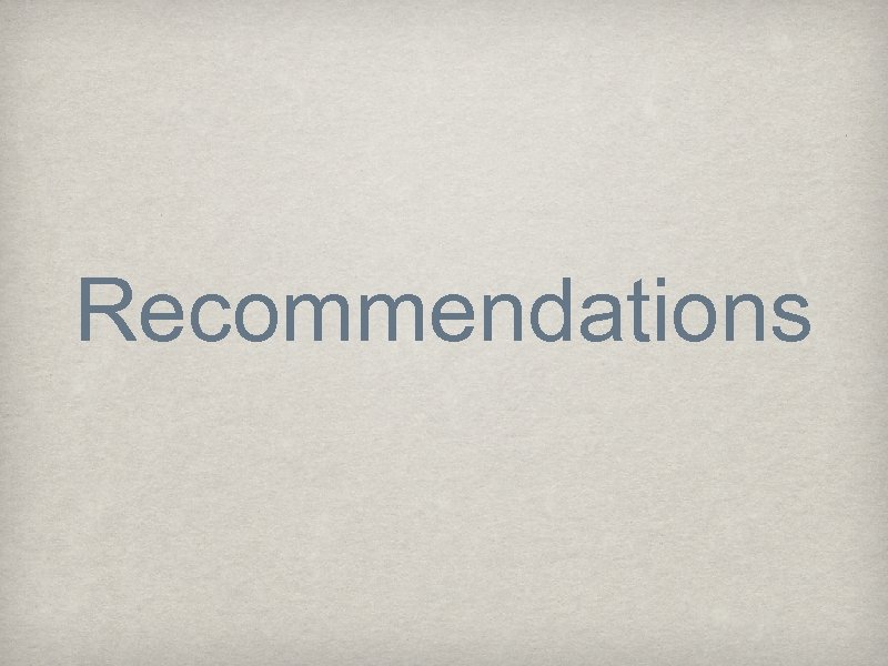Recommendations 