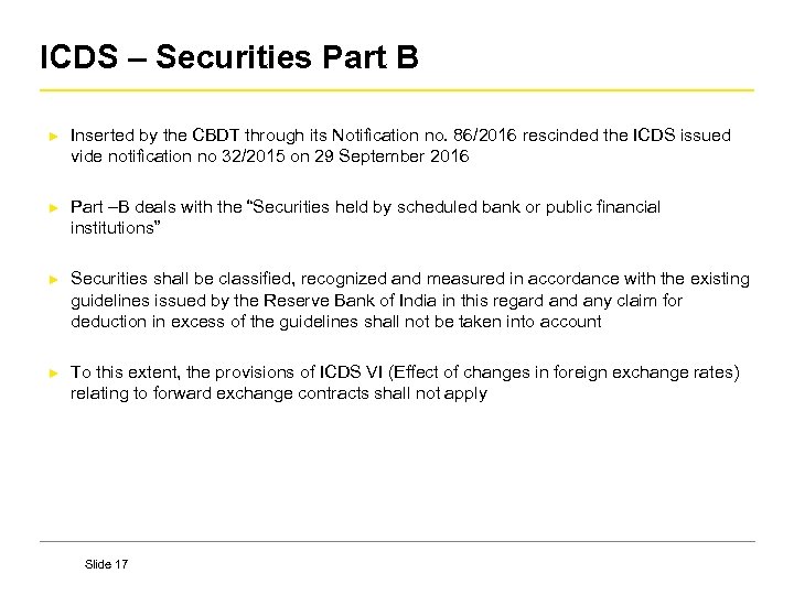 ICDS – Securities Part B ► Inserted by the CBDT through its Notification no.