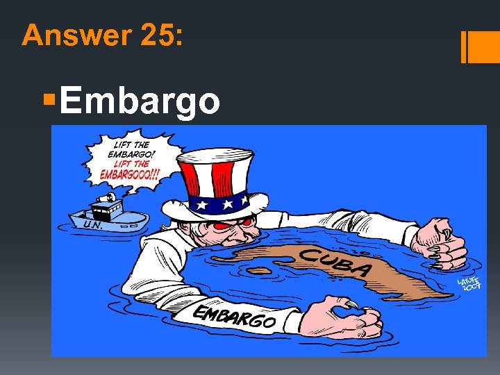 Answer 25: §Embargo 