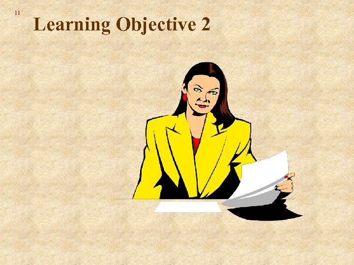 11 Learning Objective 2 