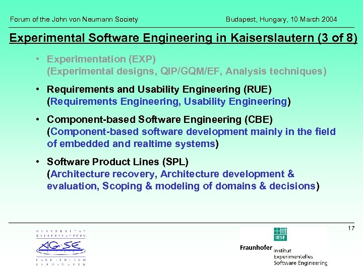 Forum of the John von Neumann Society Budapest, Hungary, 10 March 2004 Experimental Software
