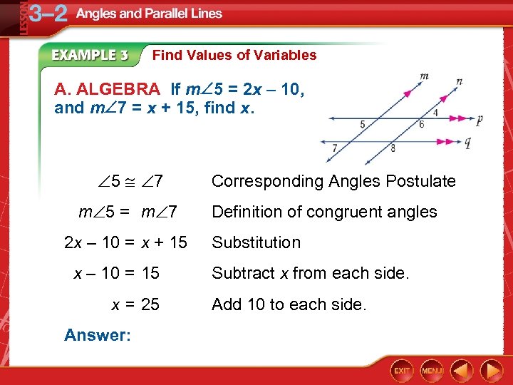 Find Values of Variables A. ALGEBRA If m 5 = 2 x – 10,