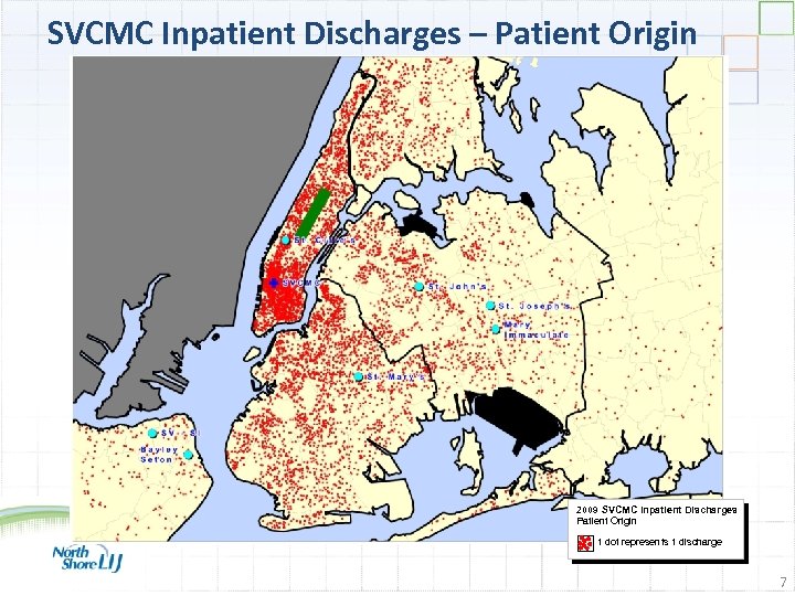 SVCMC Inpatient Discharges – Patient Origin 2009 SVCMC Inpatient Discharges Patient Origin 1 dot