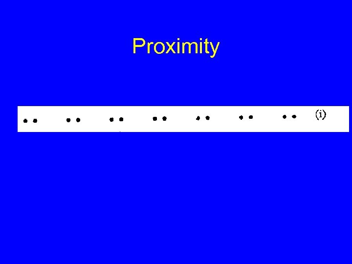 Proximity 