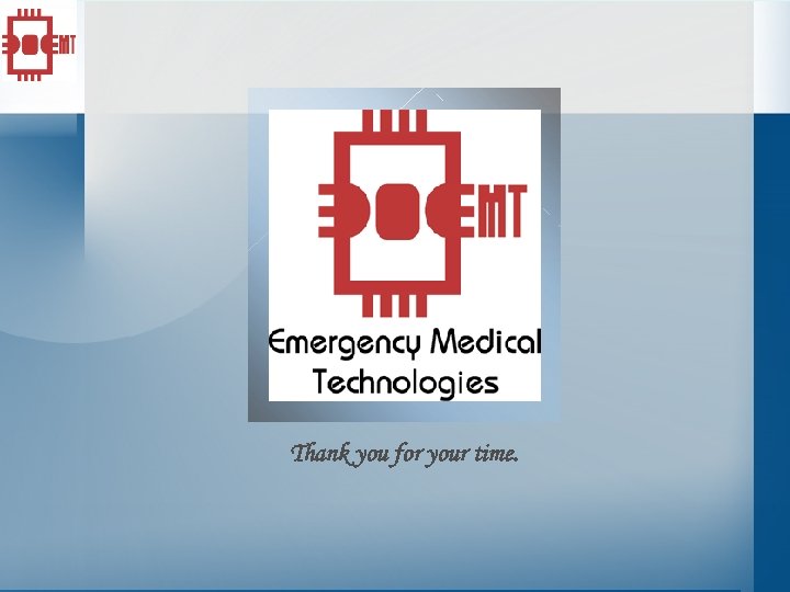 Thank you for your time. 