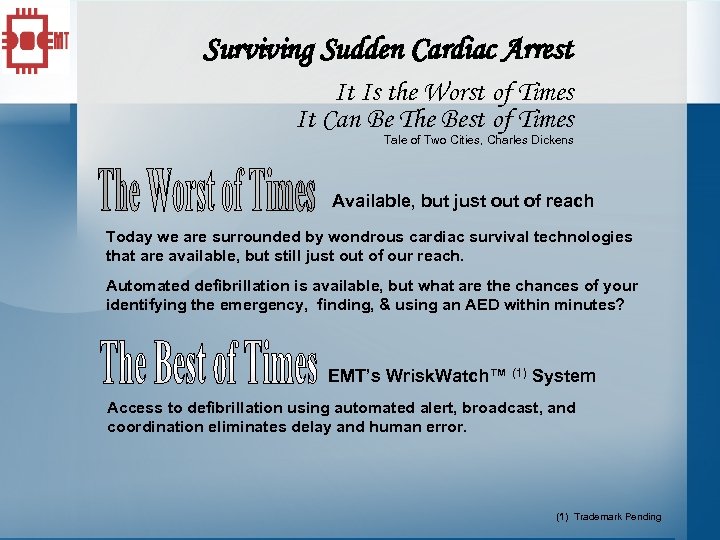 Surviving Sudden Cardiac Arrest It Is the Worst of Times It Can Be The