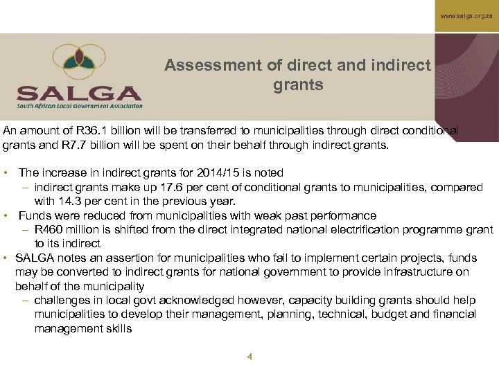 www. salga. org. za Assessment of direct and indirect grants An amount of R